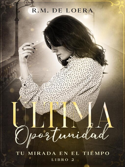 Title details for Última Oportunidad by R.M. de Loera - Available